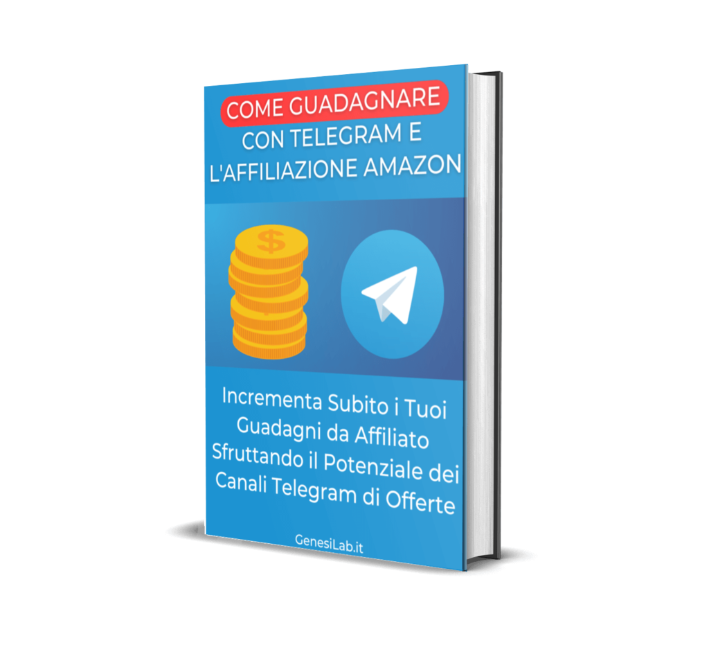 Come Guadagnare con Telegram e l’Affiliazione Amazon